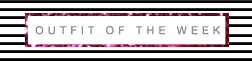 OutfitOfTheWeek